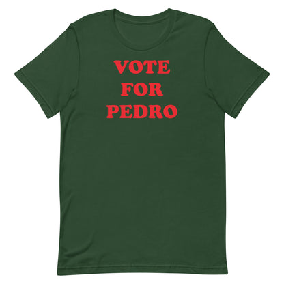 Vote for Pedro T-shirt