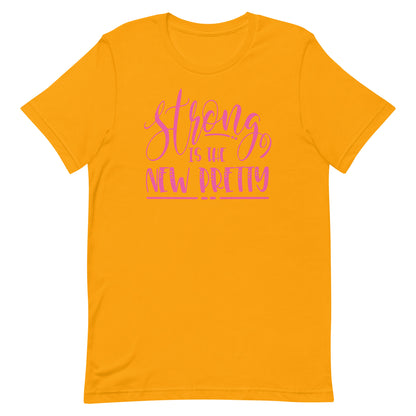 Strong is Pretty T-shirt