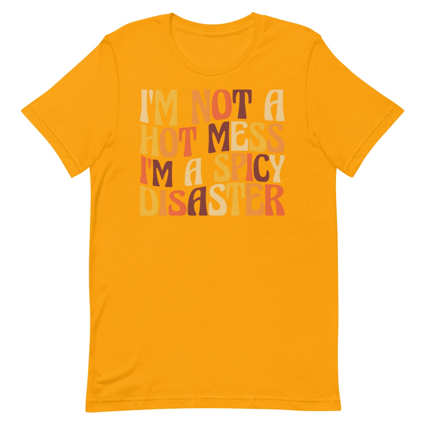 Hot Mess T-shirt