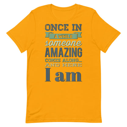 Someone Amazing T-shirt