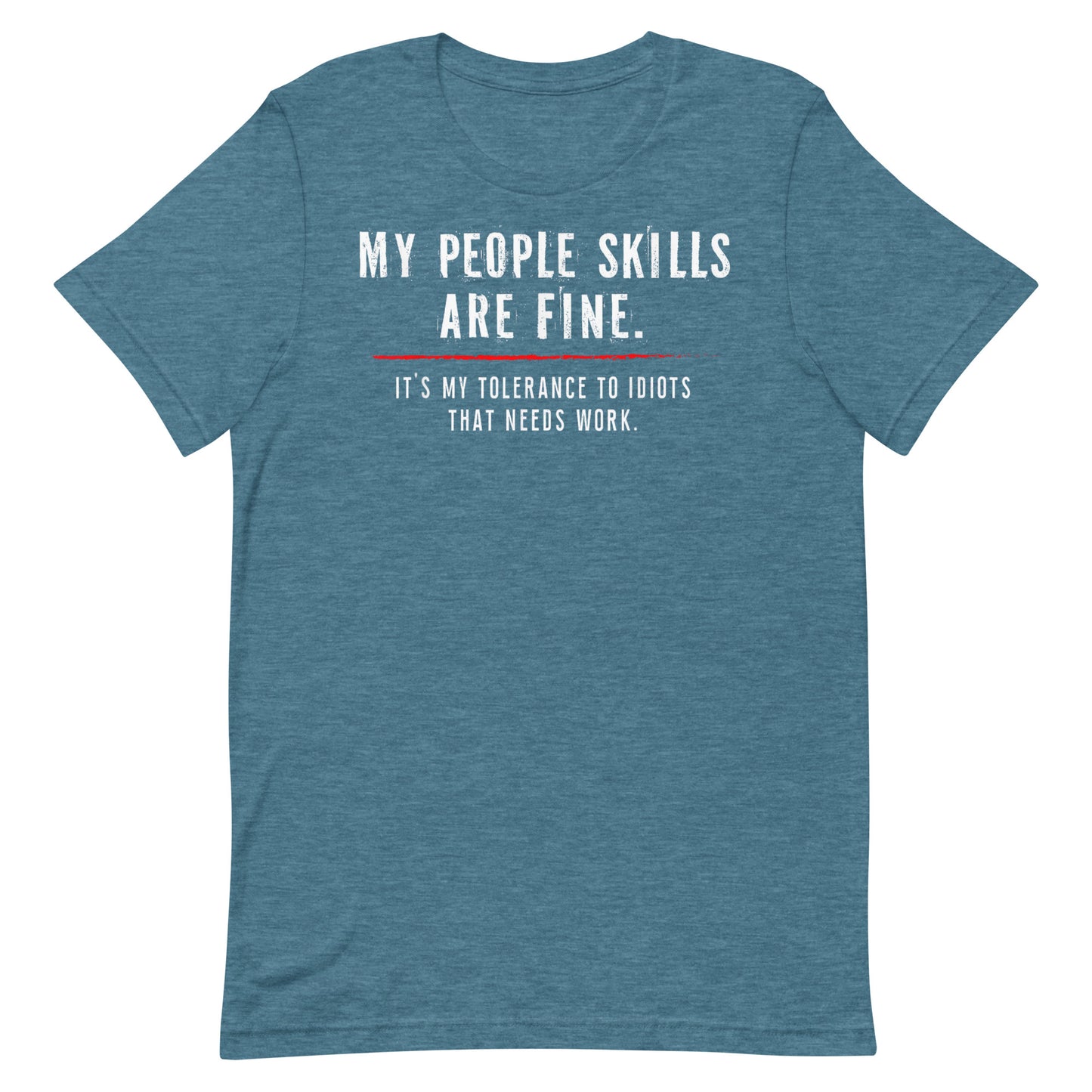 People Skills T-shirt