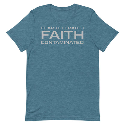 Faith Contaminated T-shirt