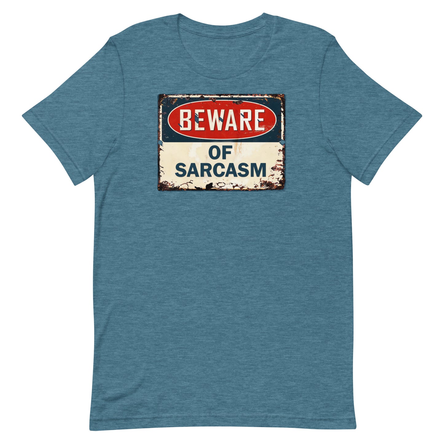 Beware of Sarcasm T-shirt
