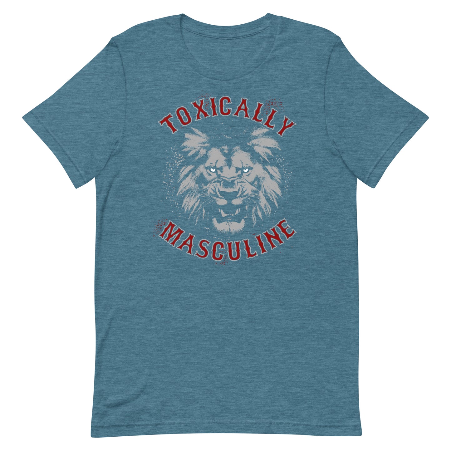 Toxic Masculine T-shirt