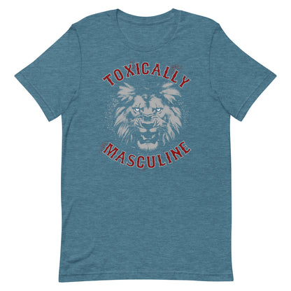 Toxic Masculine T-shirt
