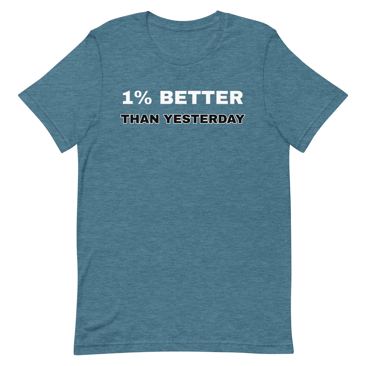 1% Better T-shirt