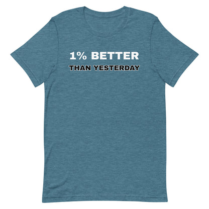 1% Better T-shirt