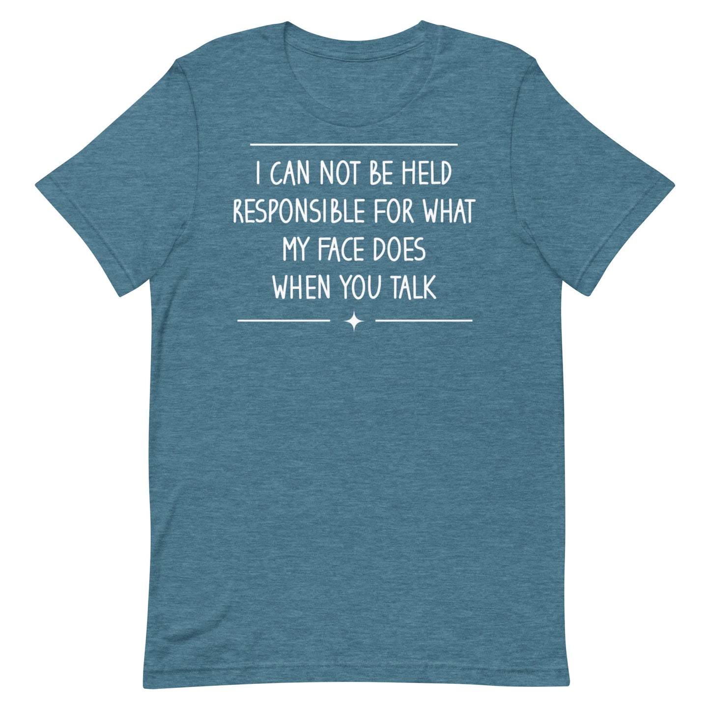 My Face Does T-shirt