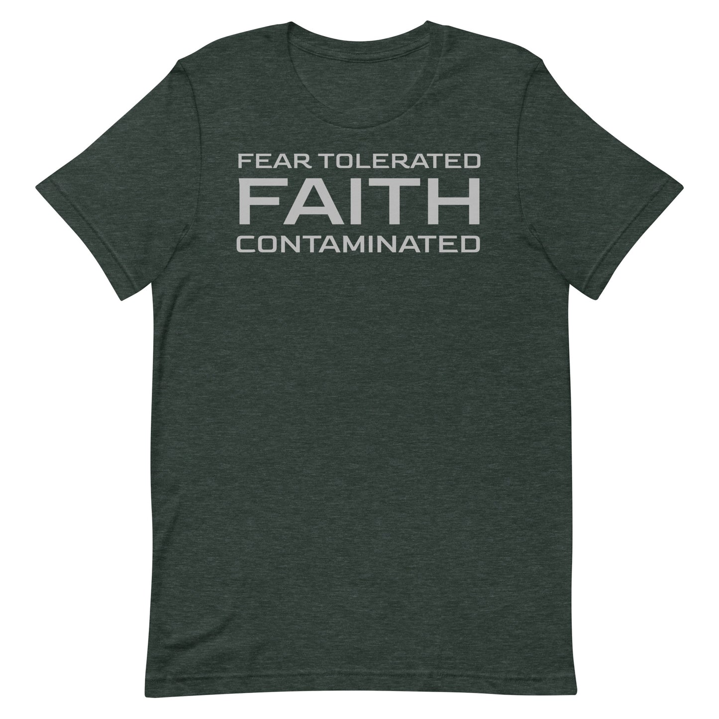 Faith Contaminated T-shirt