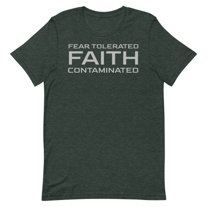 Faith Contaminated T-shirt