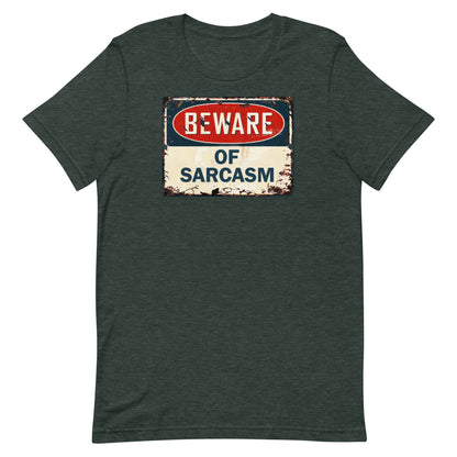 Beware of Sarcasm T-shirt
