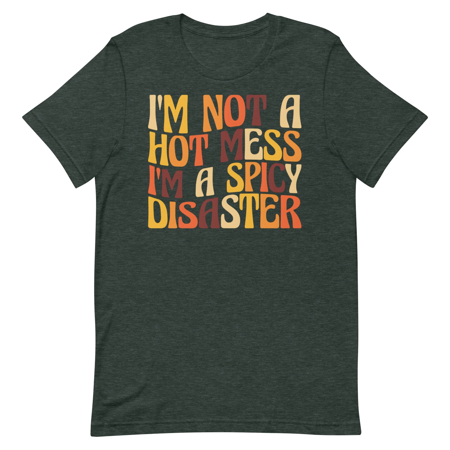 Hot Mess T-shirt