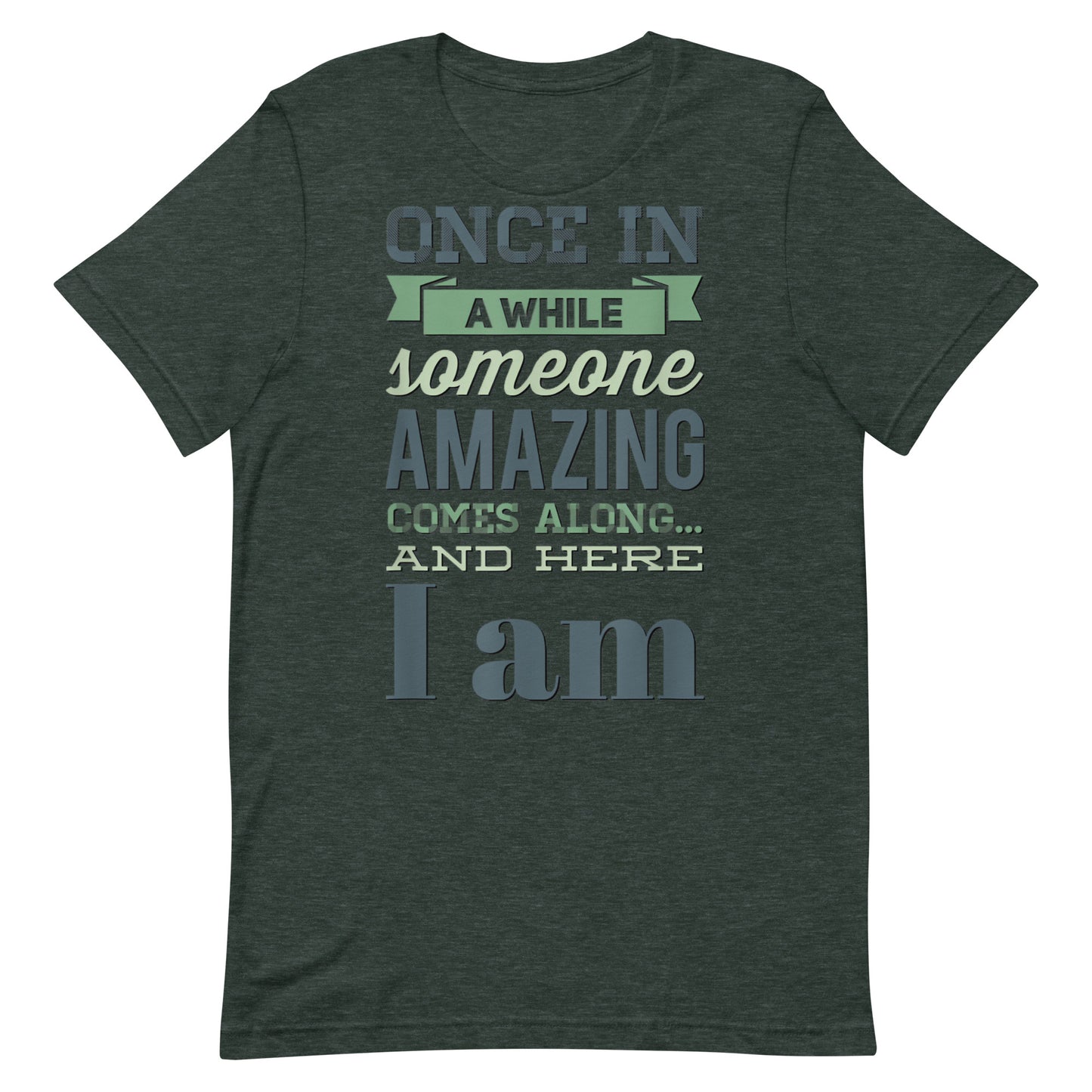 Someone Amazing T-shirt