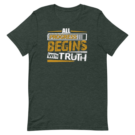 Progress Truth T-shirt