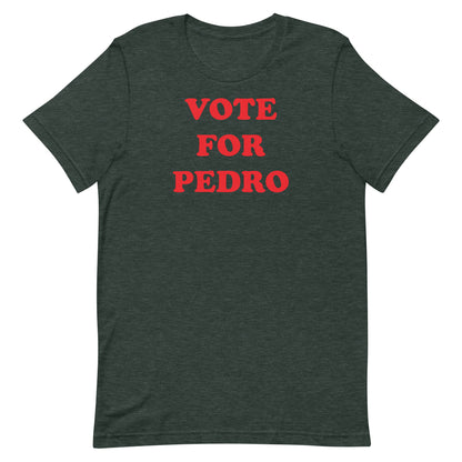 Vote for Pedro T-shirt