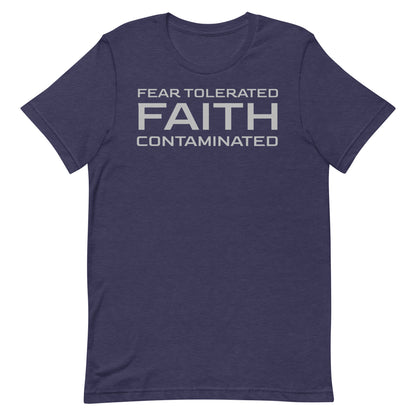 Faith Contaminated T-shirt