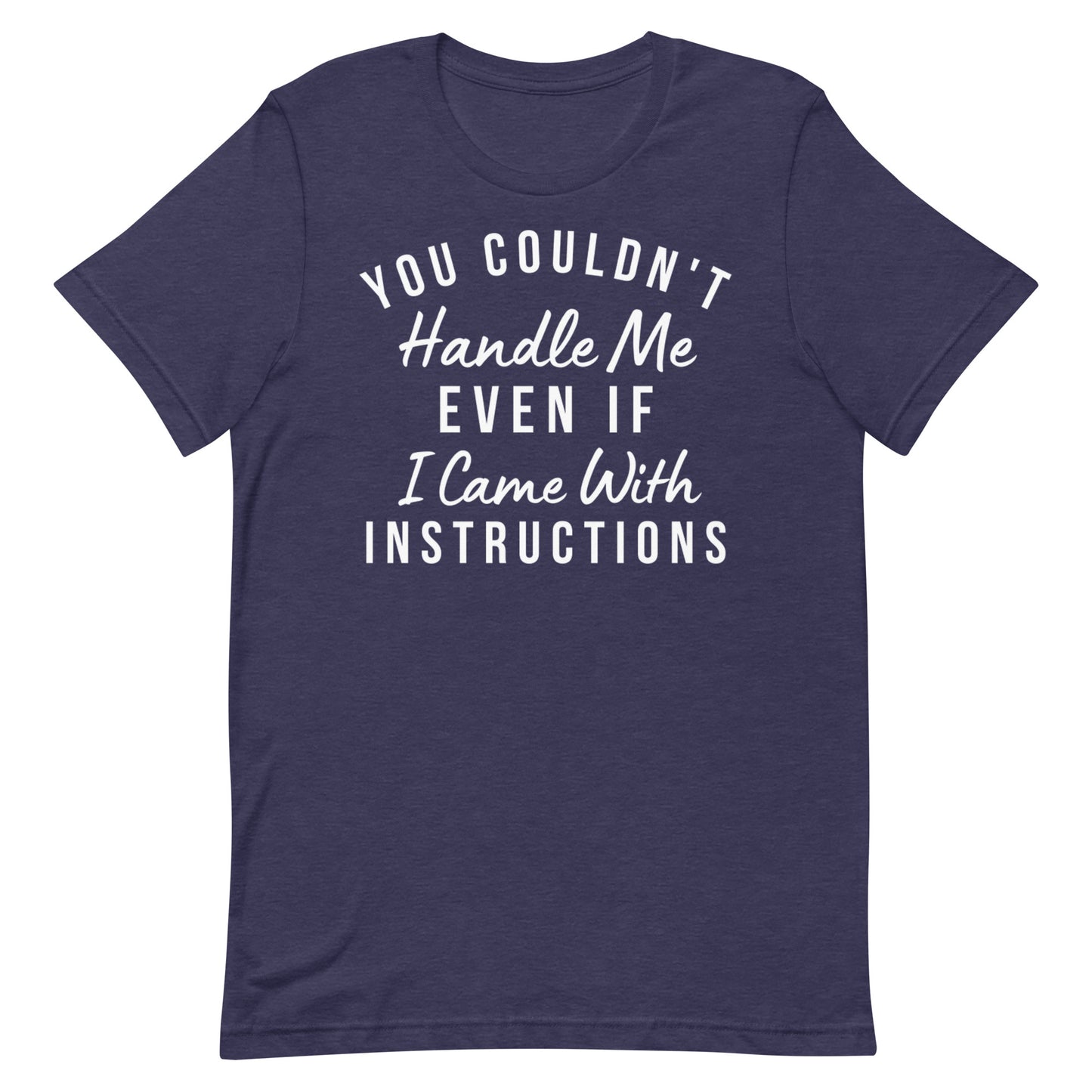 Handle Me T-shirt