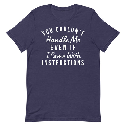 Handle Me T-shirt