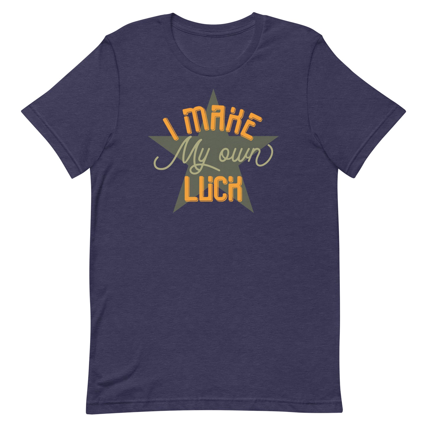 I Make Luck T-shirt
