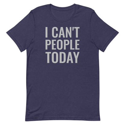 Can't People T-shirt