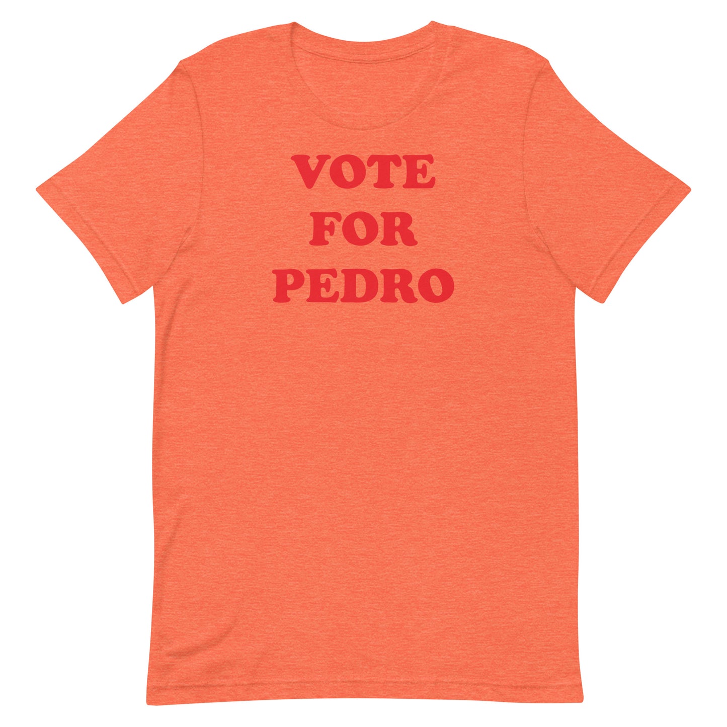 Vote for Pedro T-shirt