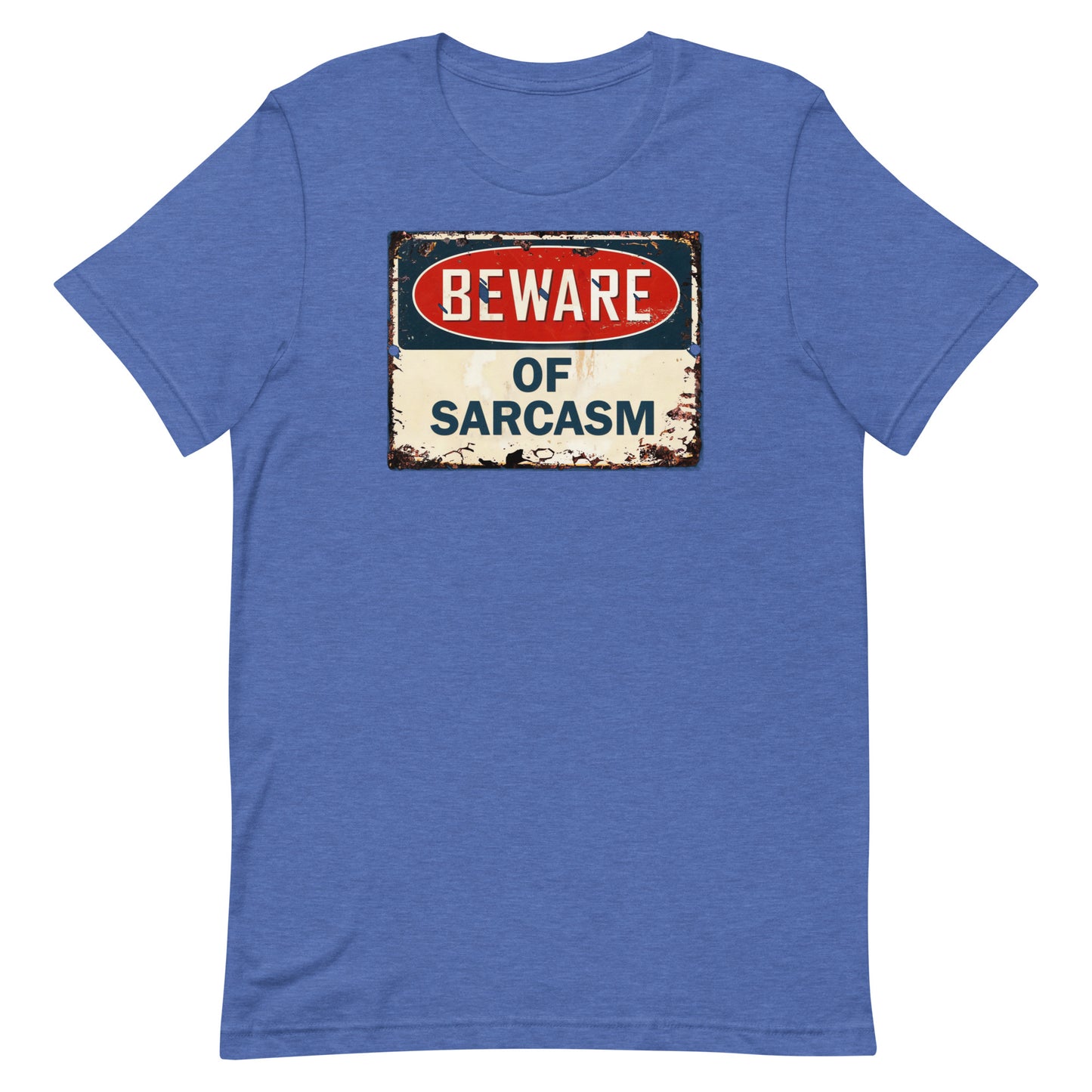 Beware of Sarcasm T-shirt