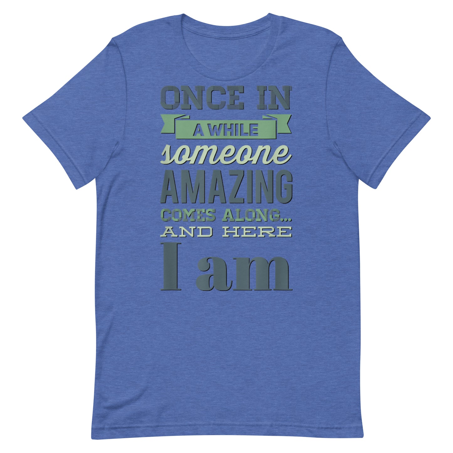 Someone Amazing T-shirt