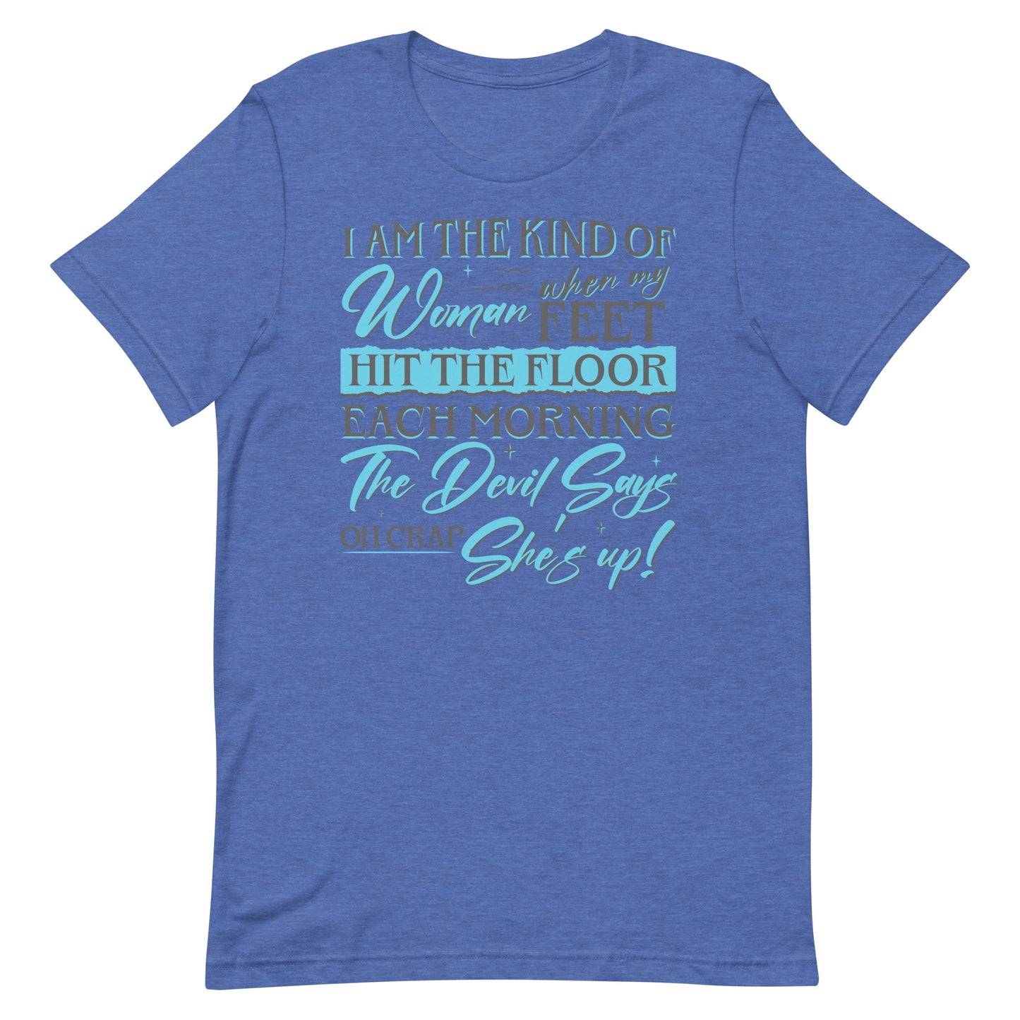 She's Up T-shirt