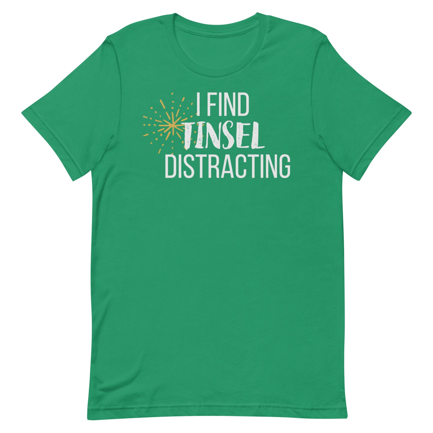 Tinsel Distracting T-shirt
