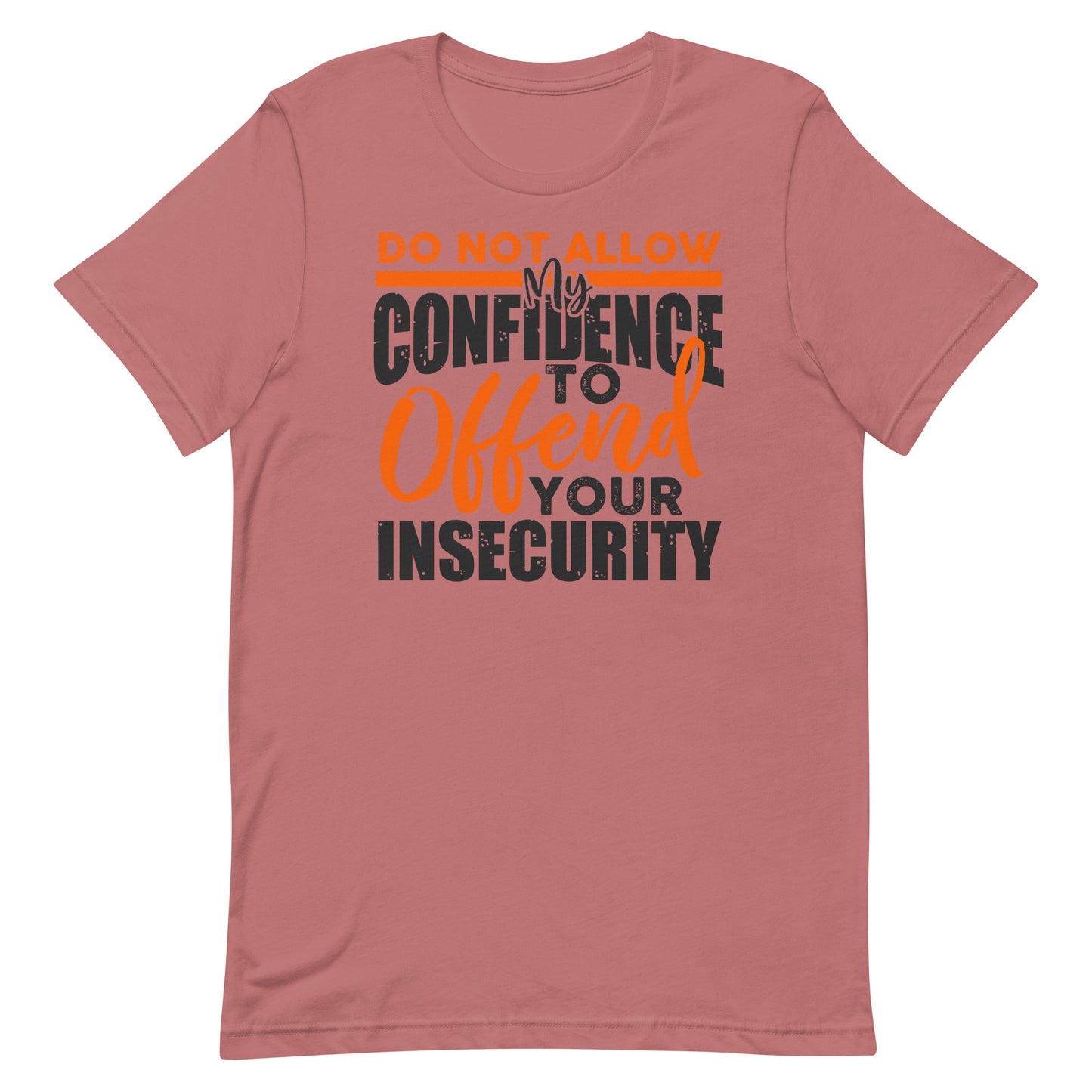 Confidence Insecurity T-shirt
