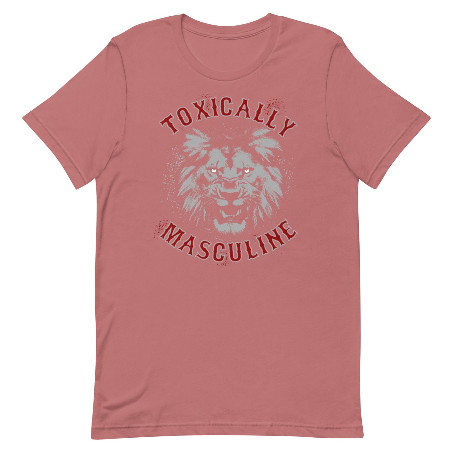 Toxic Masculine T-shirt