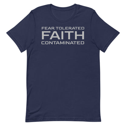 Faith Contaminated T-shirt