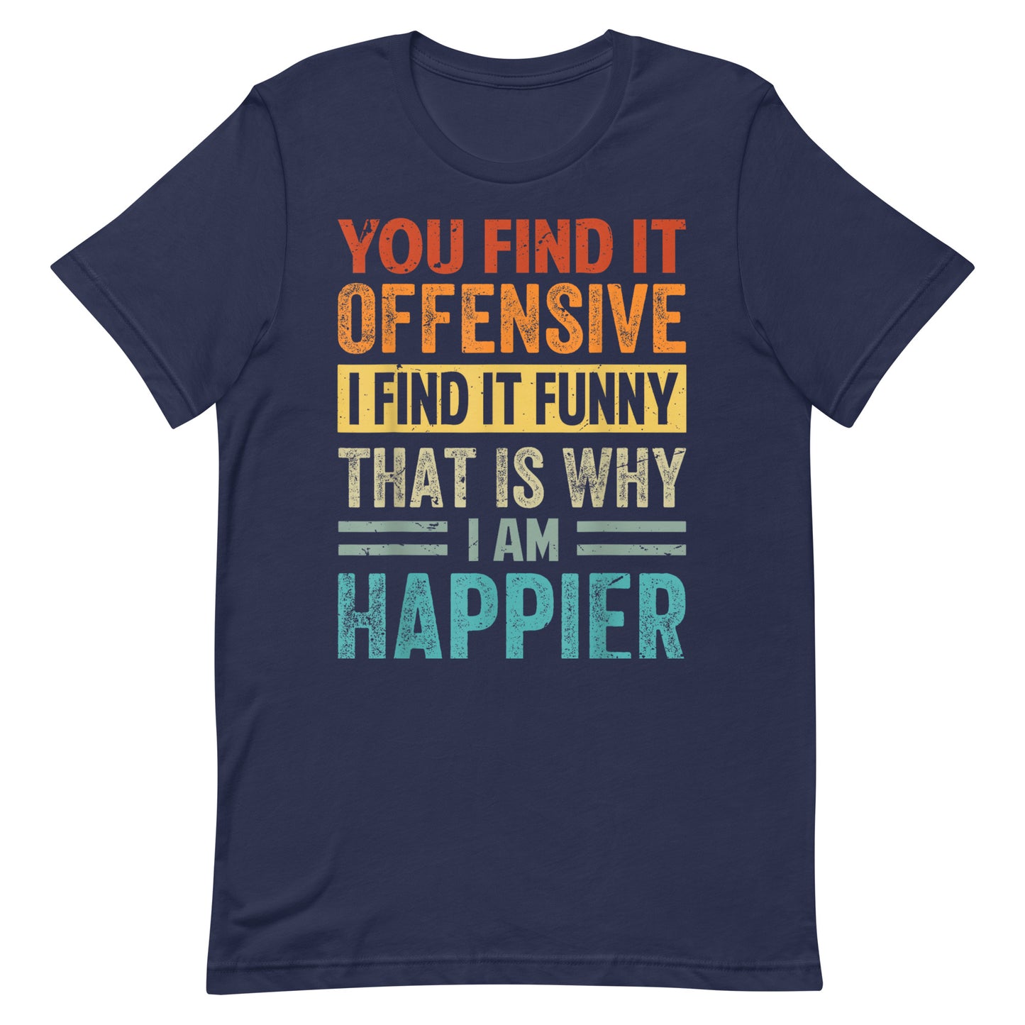 Offensive and Funny T-shirt