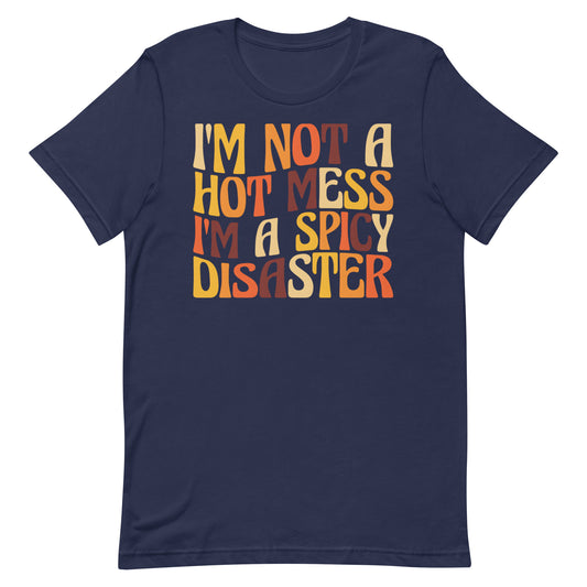 Hot Mess T-shirt