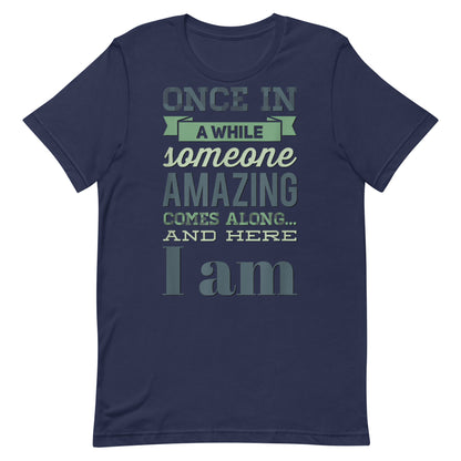 Someone Amazing T-shirt