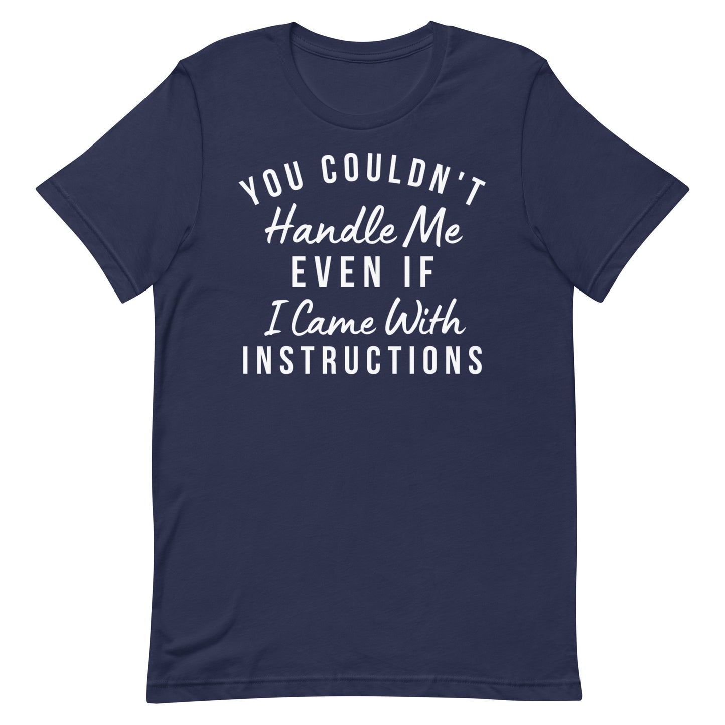 Handle Me T-shirt
