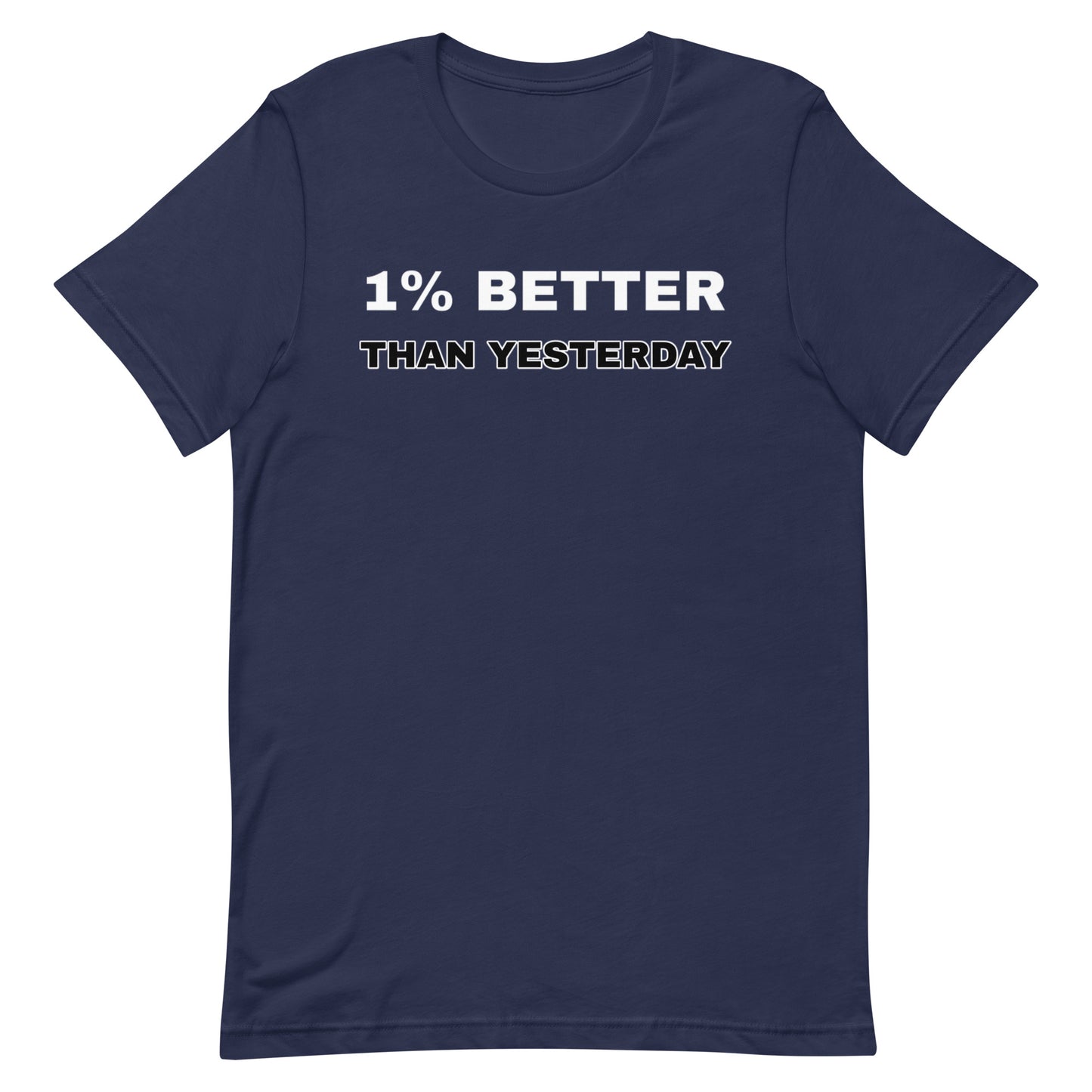 1% Better T-shirt