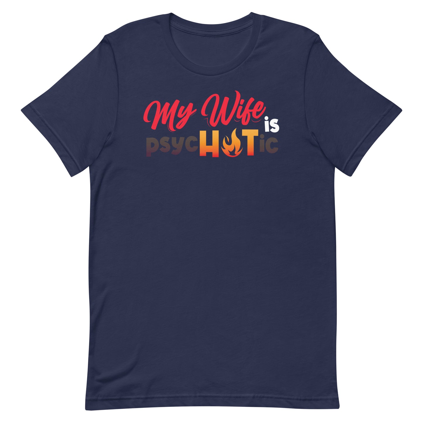 Hot Wife T-shirt