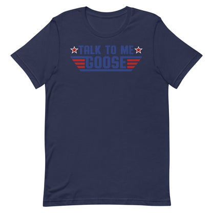 Talk to me Goose T-shirt