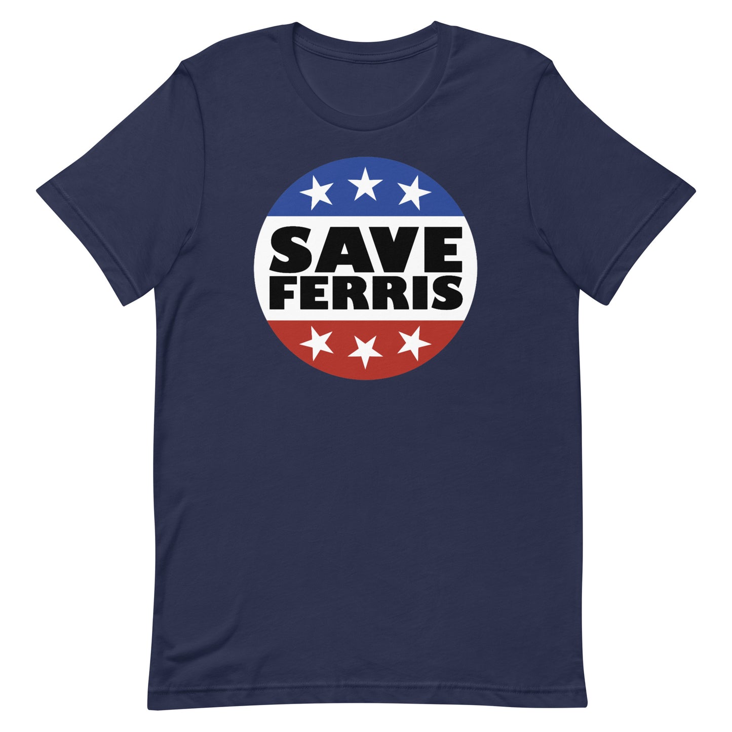 Save Ferris Badge T-shirt