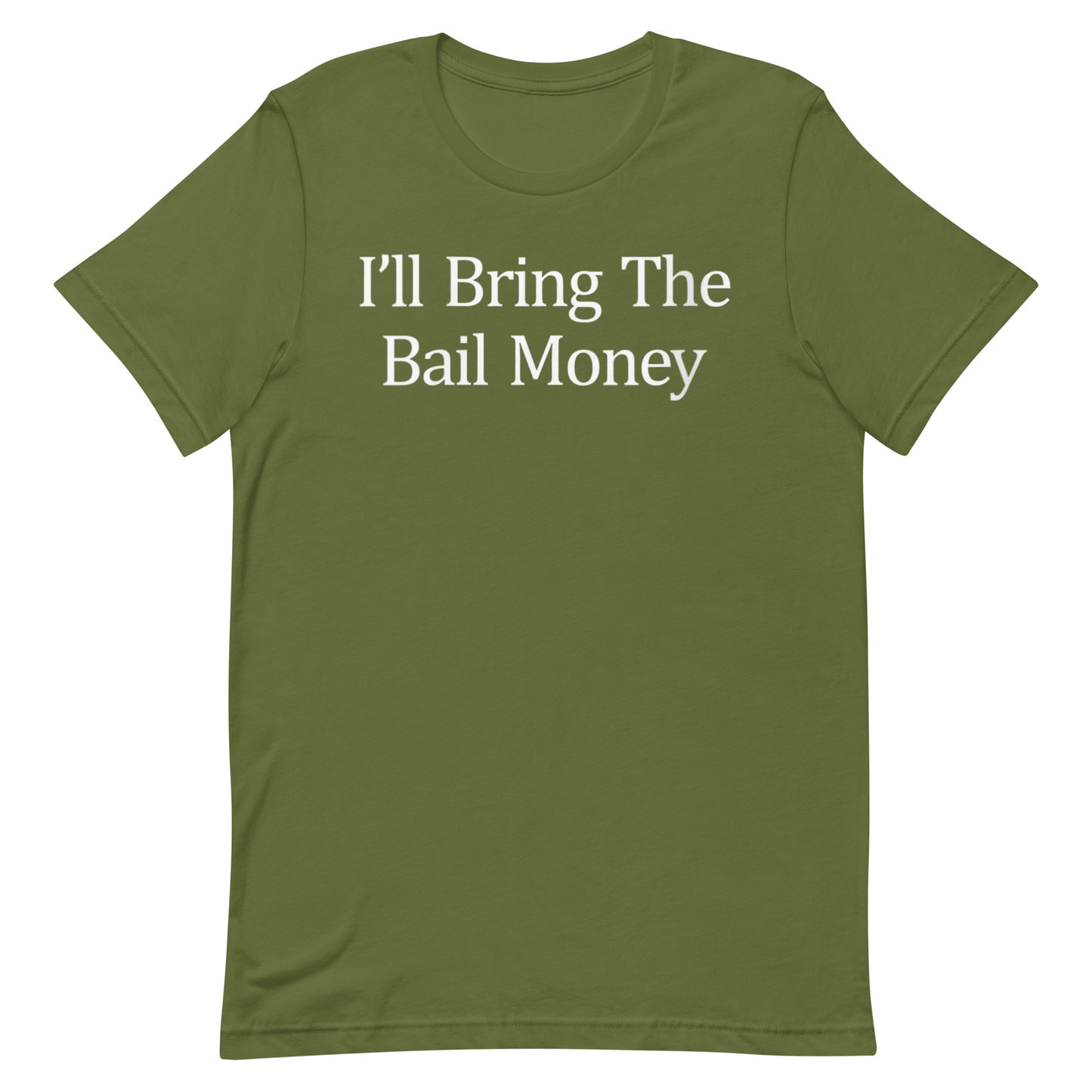 Bail Money T-shirt