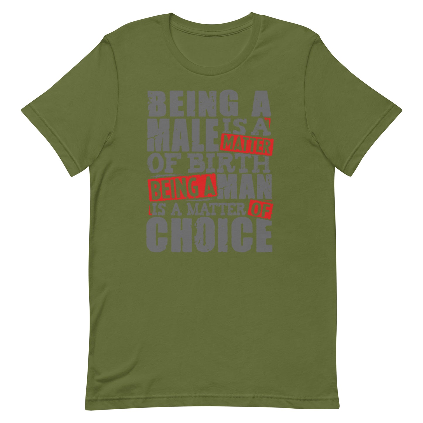 Be a Man T-shirt