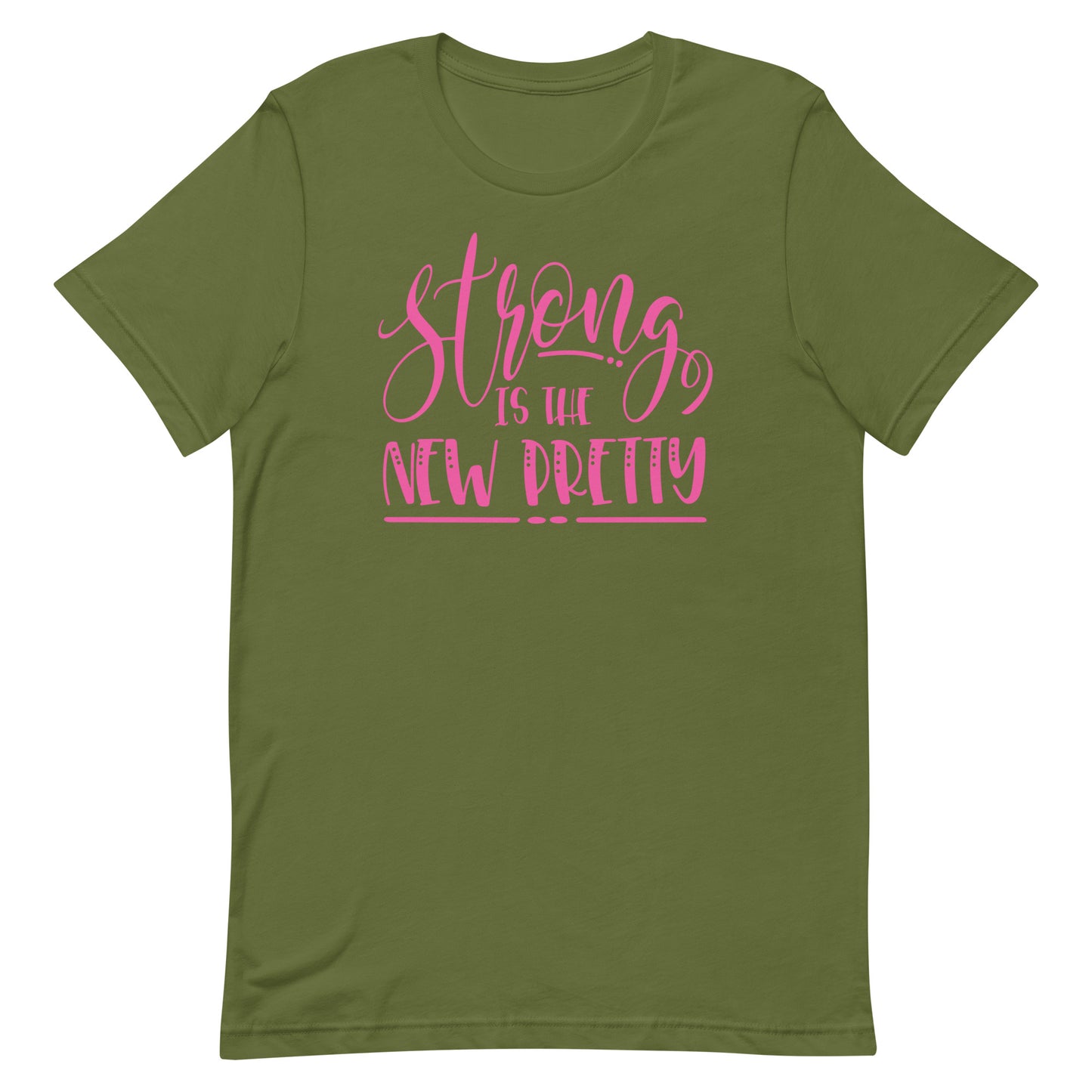 Strong is Pretty T-shirt