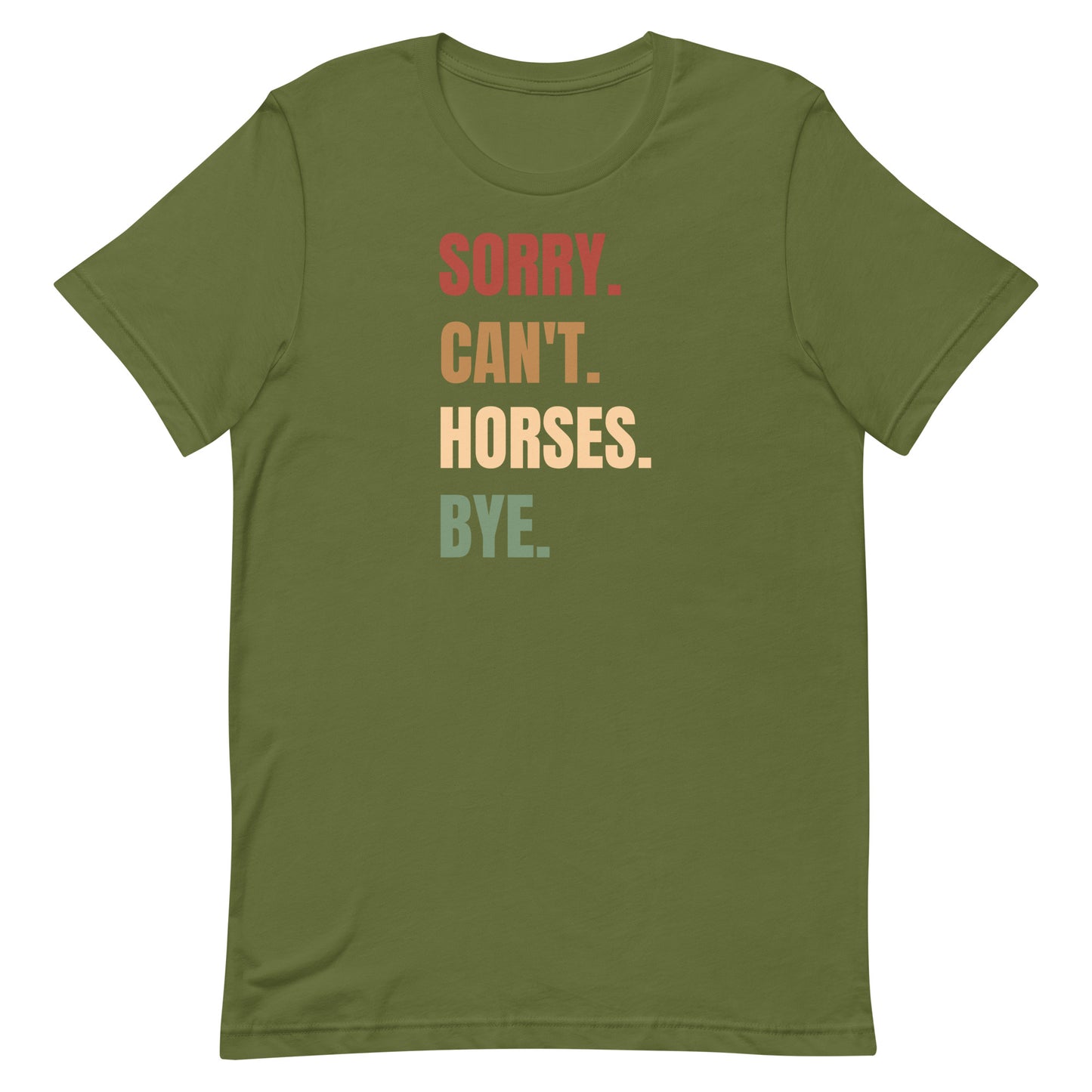Sorry can't Horses T-shirt