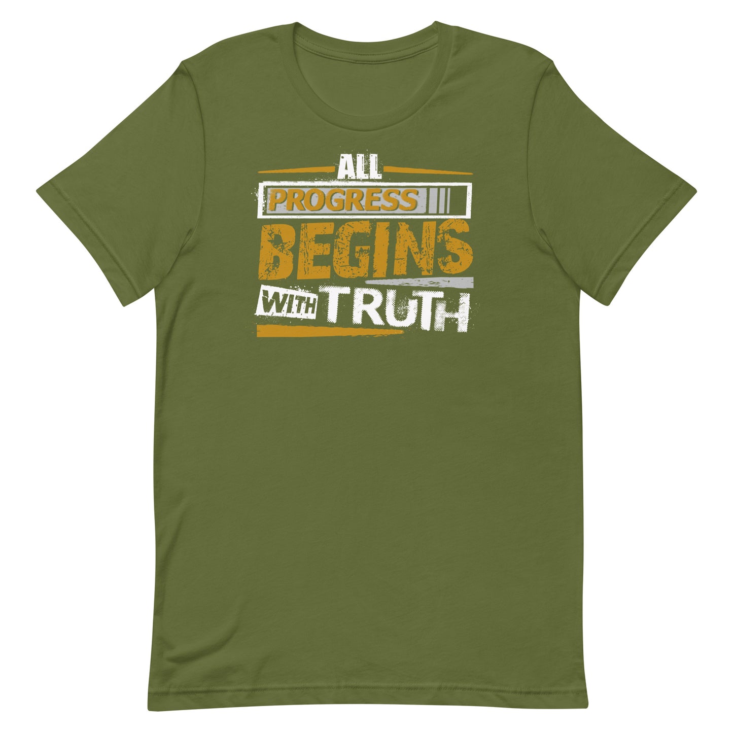 Progress Truth T-shirt