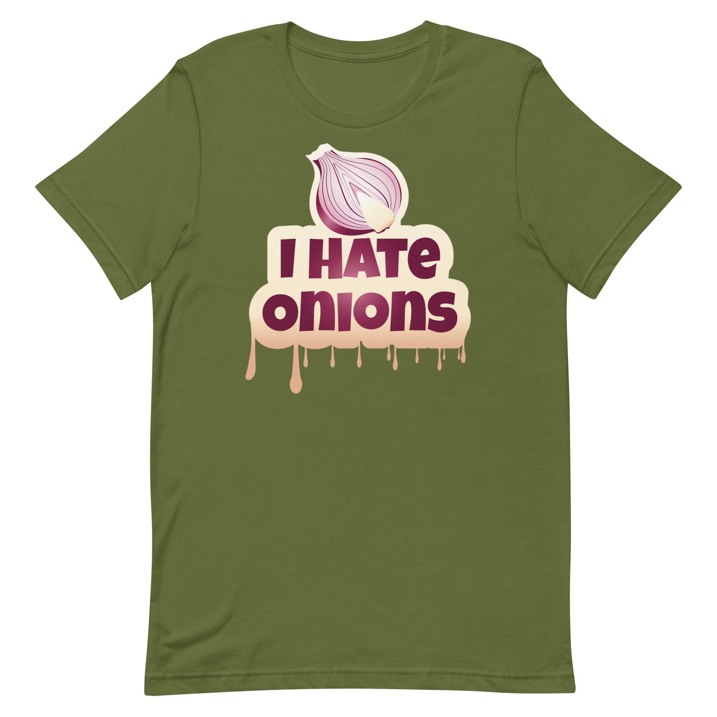 I Hate Onions T-shirt