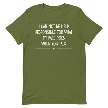 My Face Does T-shirt