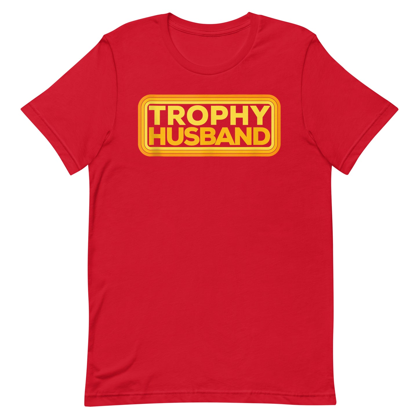 Trophy Husband T-shirt