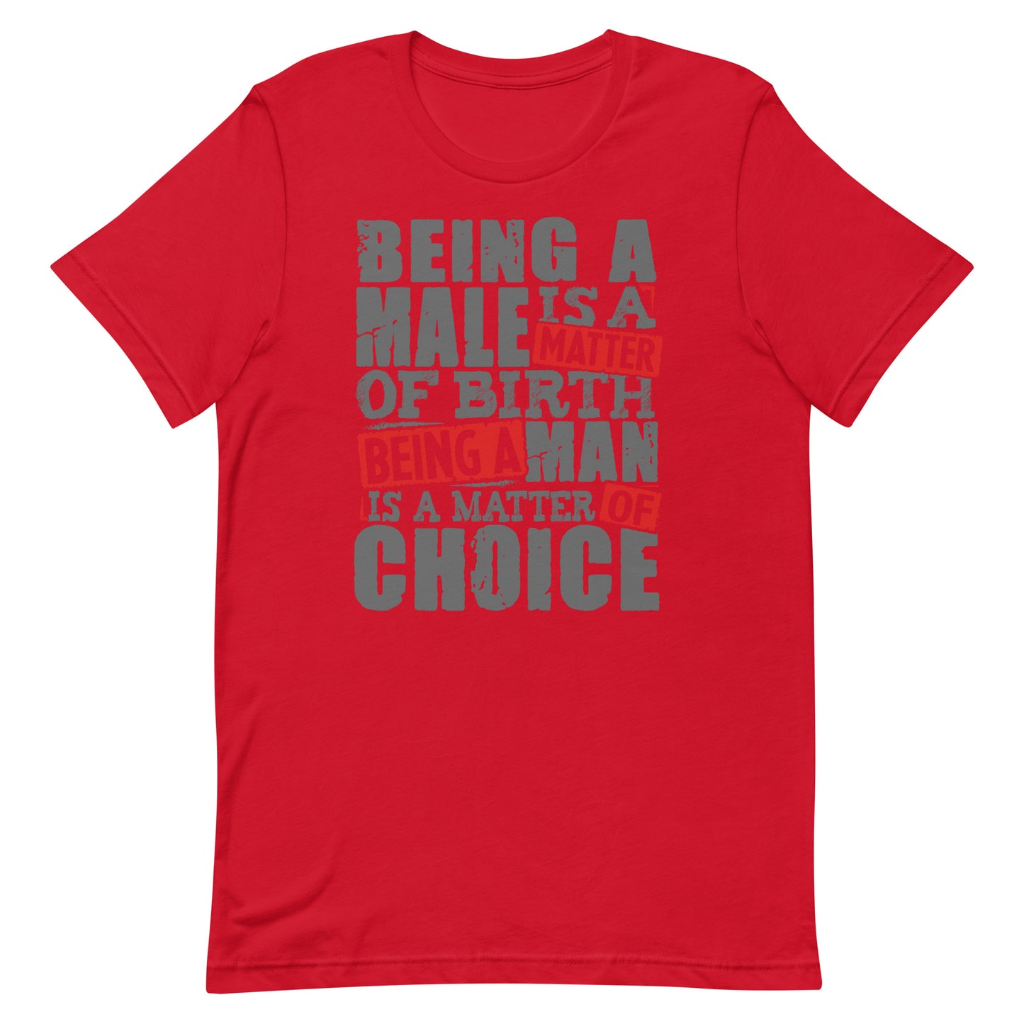 Be a Man T-shirt