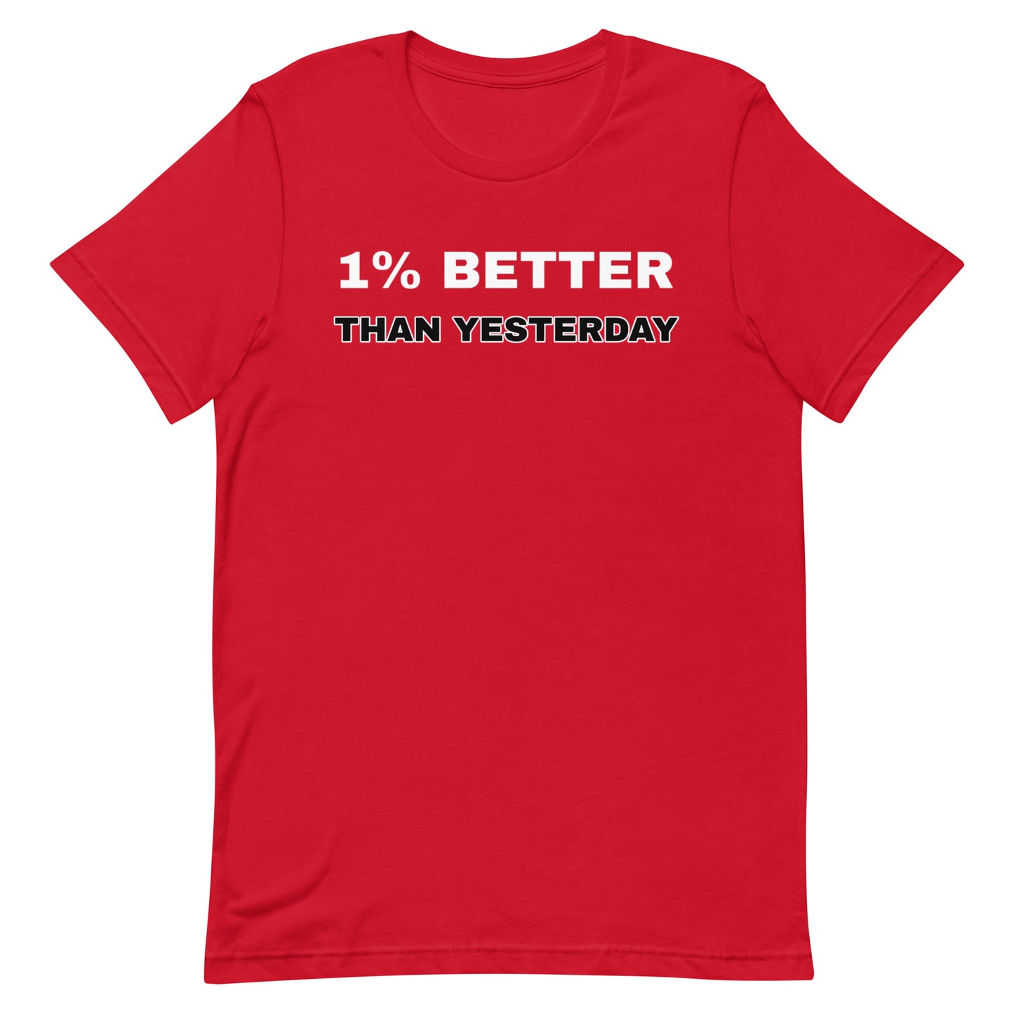 1% Better T-shirt